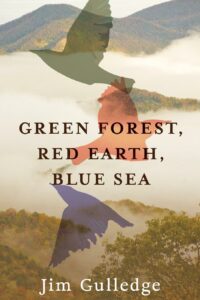 Green Forest Red Earth Blue Sea